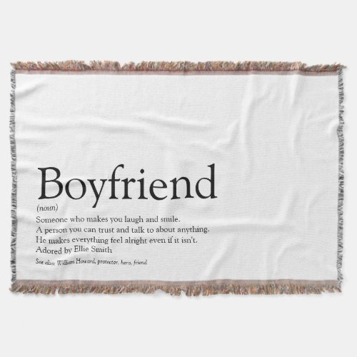 Boyfriend Definition Cool Fun Black and White Throw Blanket