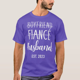 Boyfriend fianc hus 2023 for wedding and honeymoon T-Shirt