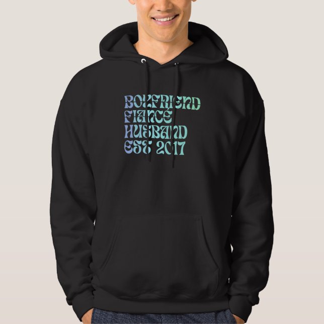 Boyfriend Fiance Husband Est 2017 Wedding Annivers Hoodie (Front)