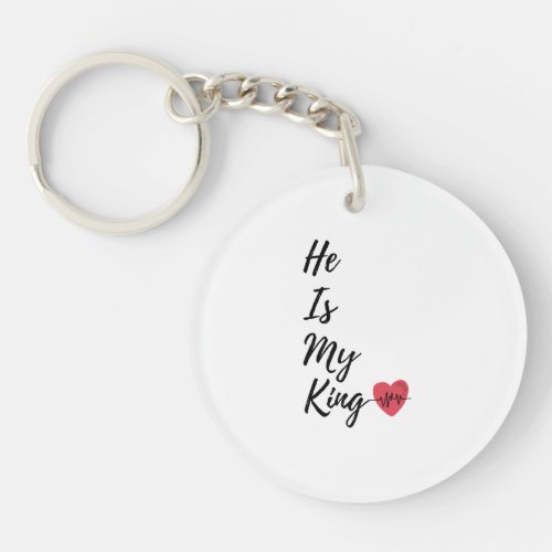 Boyfriend Gift He Is my King I Love My Boyfriend Keychain