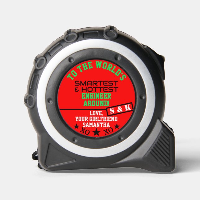Boyfriend Husband Hottest Engineer Monogram Tape Measure (Front)