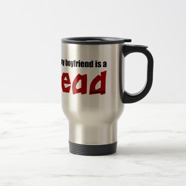 Boyfriend is a Redhead Travel Mug (Right)