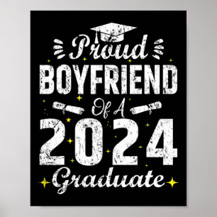 Boyfriend Of A Cl 2024 Graduate Graduation Senior Poster