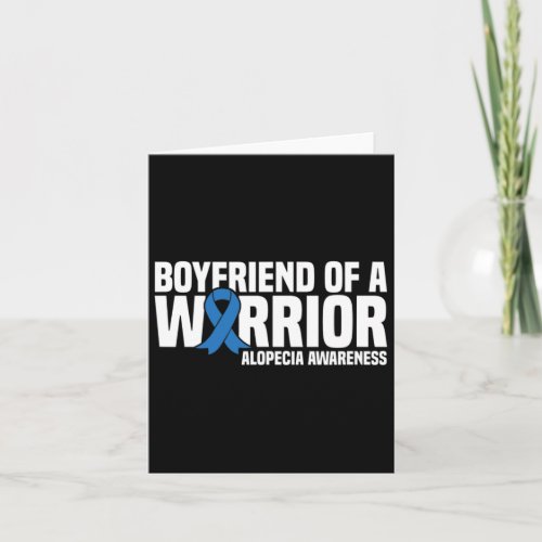 Boyfriend Of A Warrior Blue Ribbon Alopecia Awaren Card