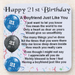 Boyfriend Poem - 21st Birthday Drink Coaster<br><div class="desc">A great gift for a boyfriend on his 21st birthday</div>