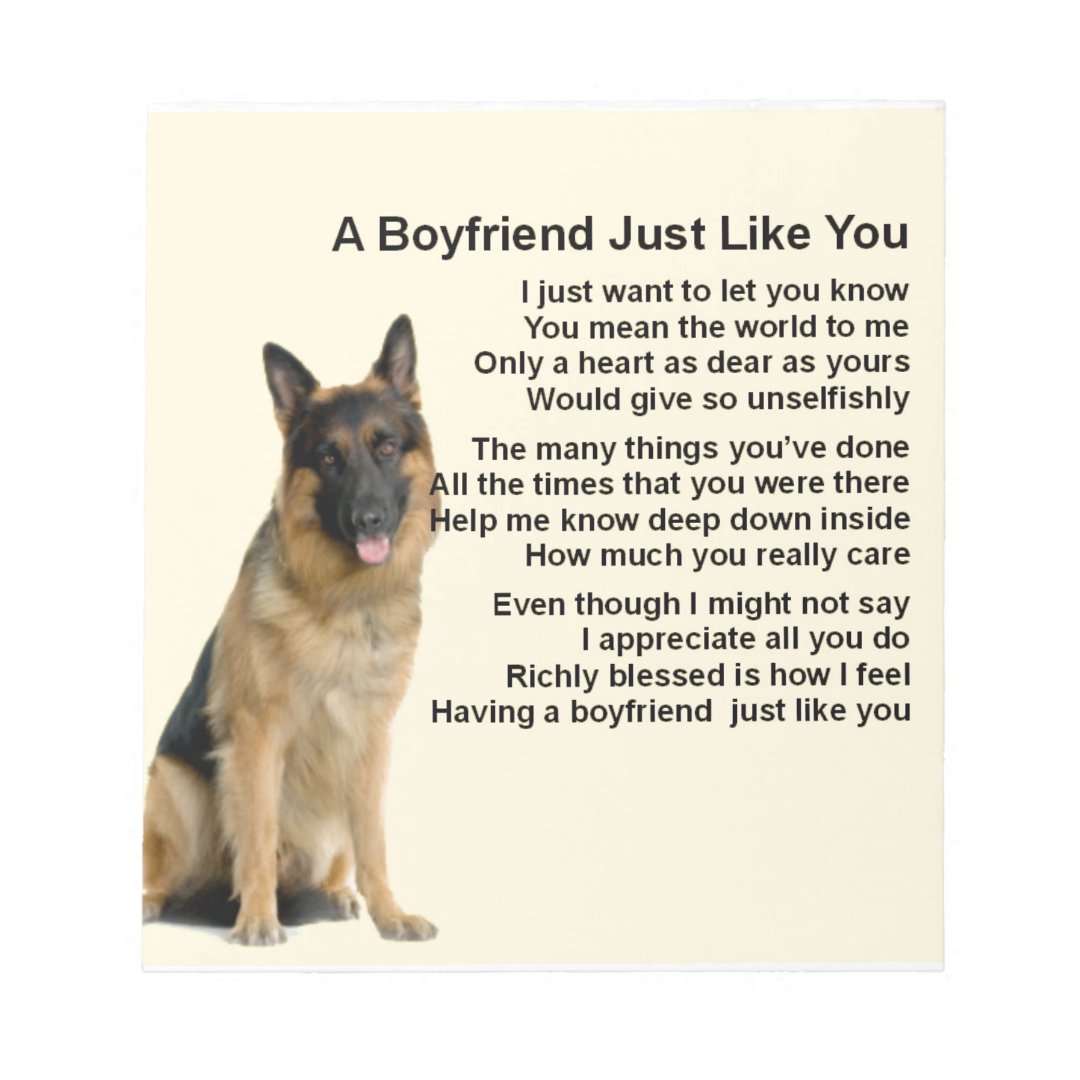 Boyfriend Poem German Shepherd Notepad Zazzle