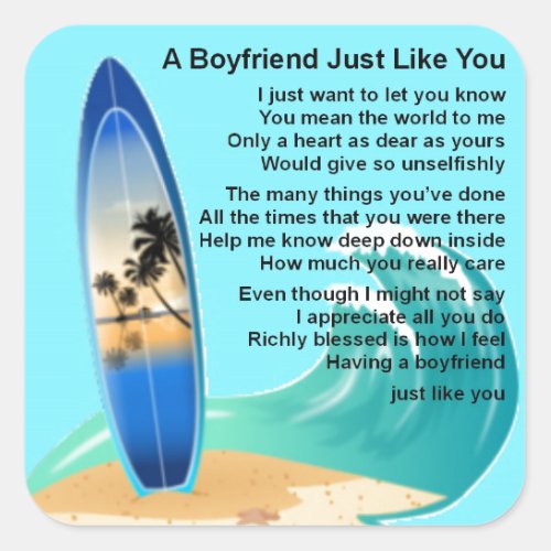 Boyfriend Poem _ Surfing Design Square Sticker