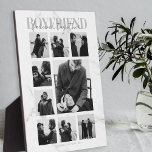 Boyfriend Together Forever Photo Collage Plaque<br><div class="desc">Memories make the best gifts, boyfriends will love this thoughtful, modern photo collage plaque, for valentines day, birthday, anniversary and any other special ocassion. The plaque features 9 photos, the template text 'BOYFRIEND, FOREVER TOGETHER', over a gray and white marble background, personalized with your names and year. All the font...</div>
