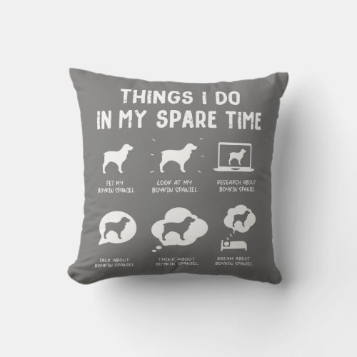 Boykin Spaniel Things Do Spare Time Funny Dog Mom Throw Pillow