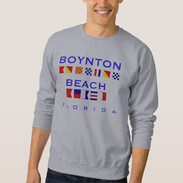 Boynton Beach, FL - Nautical Flag Spelling Sweatshirt (Front)