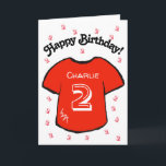 boy's 2nd birthday red football shirt card<br><div class="desc">Personalized boy's 2nd birthday card with a red football/ soccer shirt design. A lovely card for a son or grandson who is turning two. If desired, the card can be customized to any age and your own message, as well as the child's name can be included. Blue versions of this...</div>