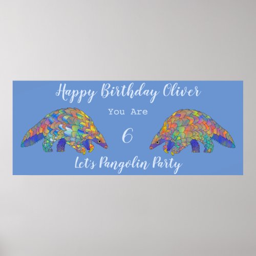 Boys 6th Birthday Party Colorful Pangolin Blue Poster