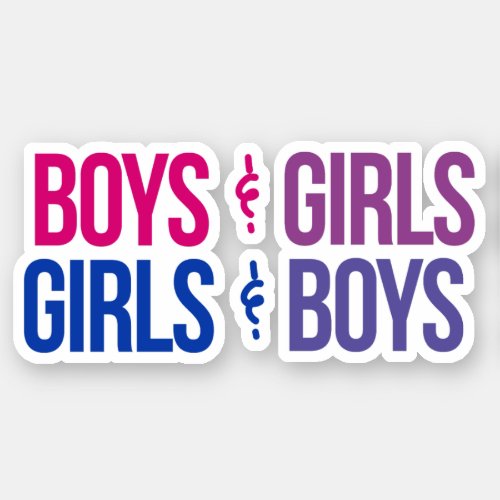 Boys and Girls Girls and Boys Sticker