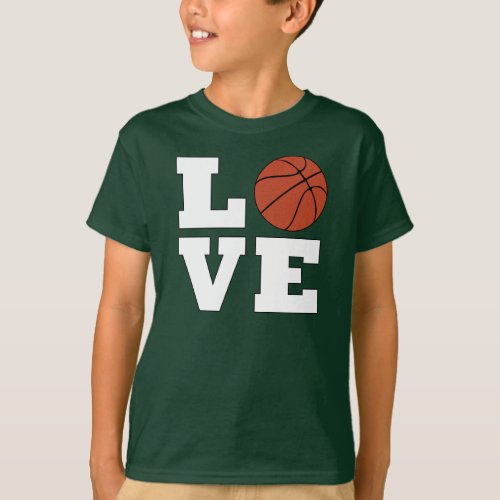 Boys Basketball LOVE Basketball Player or Fan T_Shirt