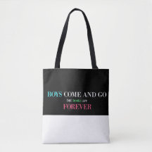 Boys Come And Go, But Books Are Forever
