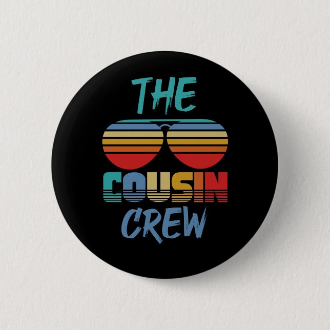 Boys Cousin Crew Dad Mom Kids Celebration Cousin Button (Front)