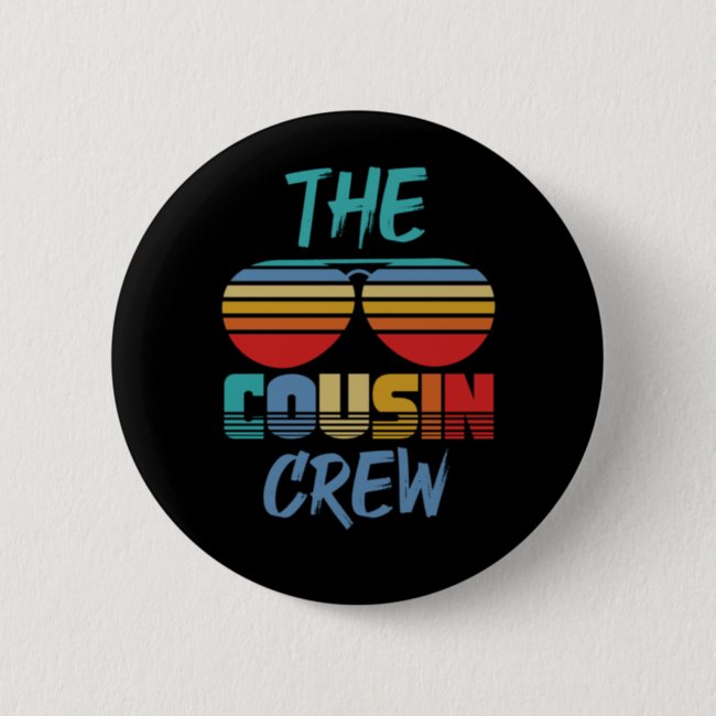 Boys Cousin Crew Dad Mom Kids Celebration Cousin Button