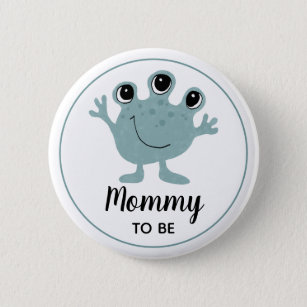 Boys Cute Alien Mommy to Be Baby Shower Button
