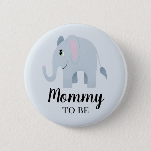 Boys Cute Elephant Mommy to Be Baby Shower Button