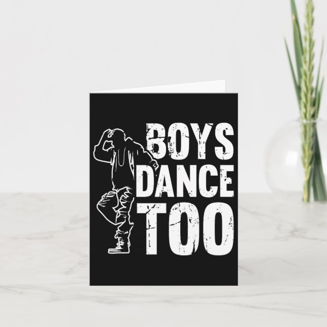 Boys Dance Too Cool Dancing Dancer  Card (Front)