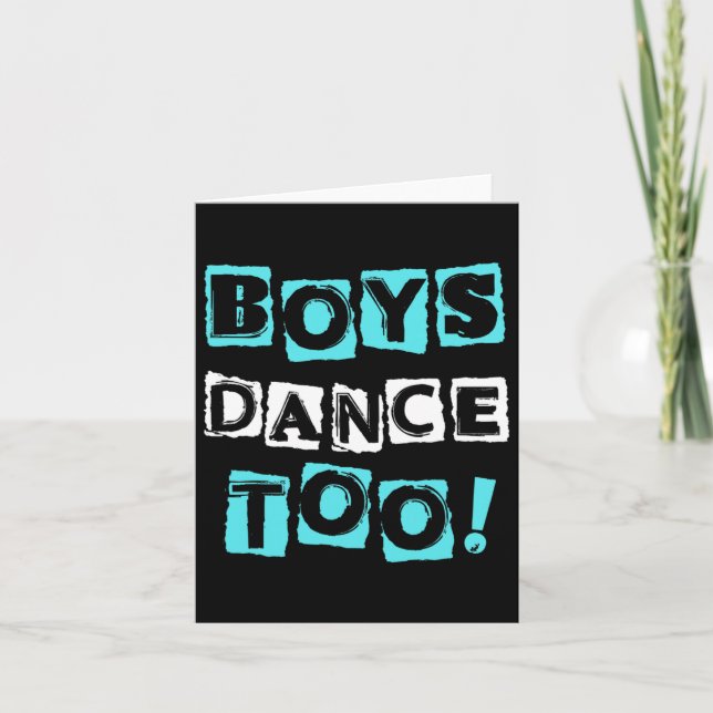 Boys Dance Too Trendy Block Font Tap Ballet Dancer Card (Front)