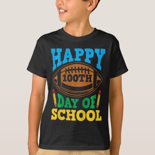 Boys Girls 100 Days Of School Happy 100th Day Of S T_Shirt