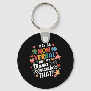 Boys Girls Funny Autism Be In Awe Of My Tism Racco Keychain