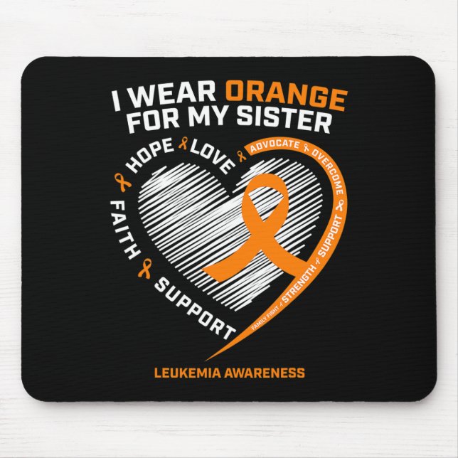 Boys Girls Leukemia Awareness Sister Leukemia  Mouse Pad (Front)