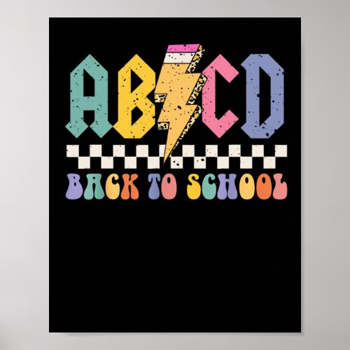 Boys Girls Teachers Rock Back To School Abcd Back  Poster