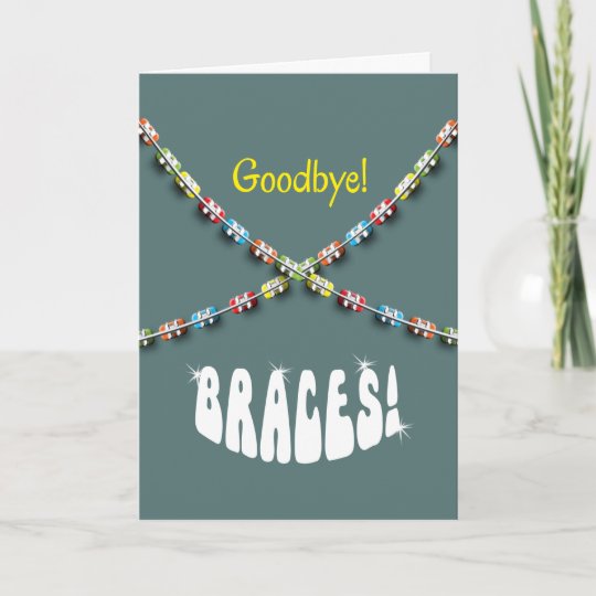 Boys Goodbye Braces Braces Off Congratulations Card