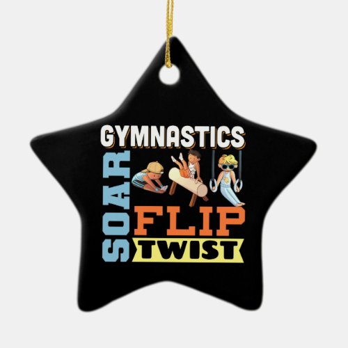 Boys Gymnastics Quote _ Soar Flip Twist  Ceramic Ornament