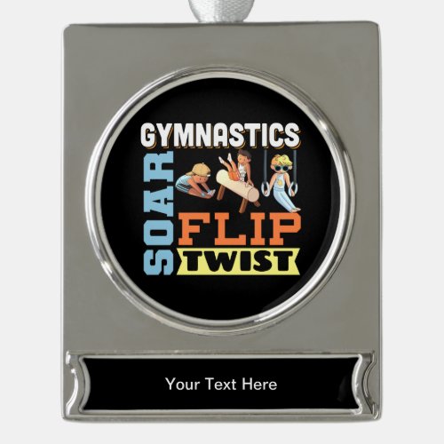 Boys Gymnastics Quote _ Soar Flip Twist  Silver Plated Banner Ornament