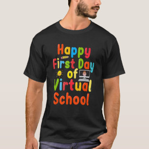 Boys Kids Happy First Day Of Virtual School T-Shirt