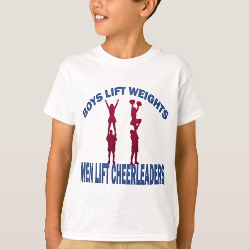 BOYS LIFT WEIGHTS MEN LIFT CHEERLEADERS T_Shirt