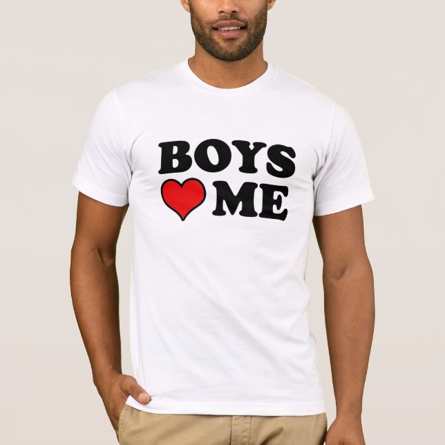 Boys love me T-shirt (Front)