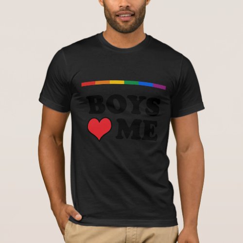 BOYS LOVE ME T_Shirt