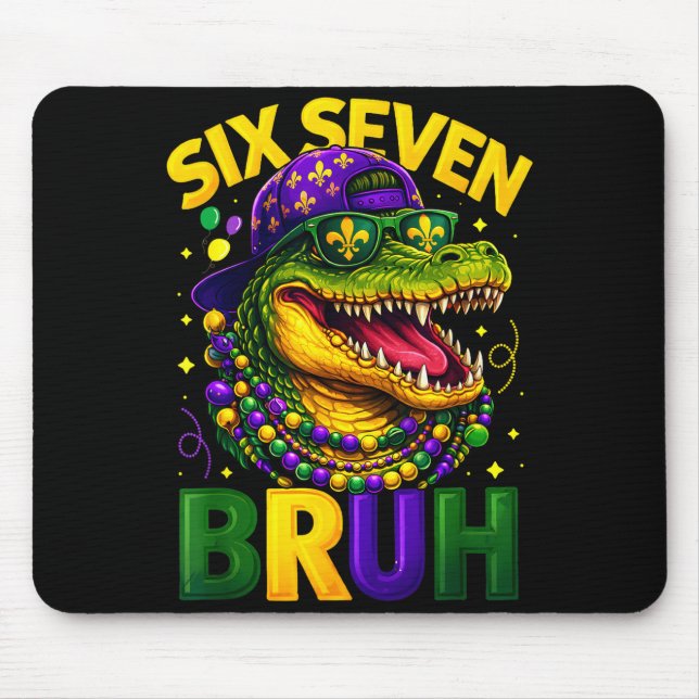 Boys Mardi Gras Six Seven Bruh Mardigator Alligato Mouse Pad (Front)