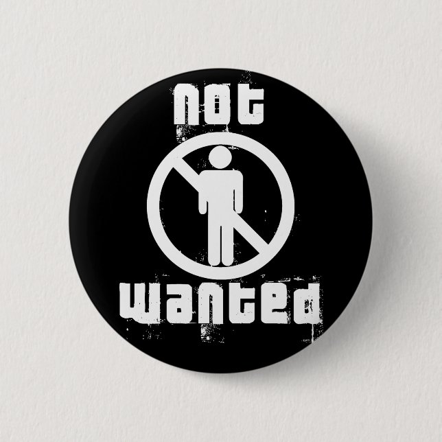 Boys not Wanted Black Button (Front)