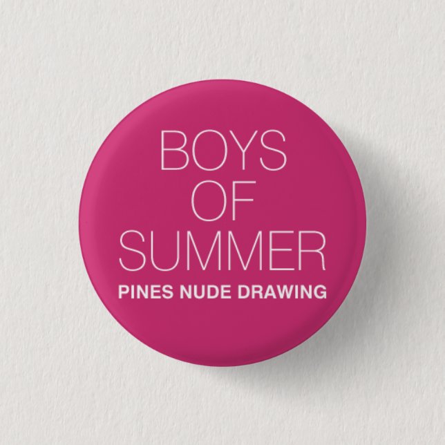 Boys of Summer button (Front)