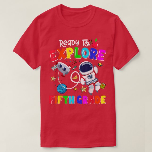 Boys Ready to explore Fifth Grade Back to School A T-Shirt (Design Front)