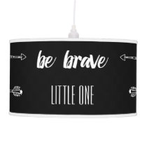 Boy's Room Be Brave Little One Hanging Lamp