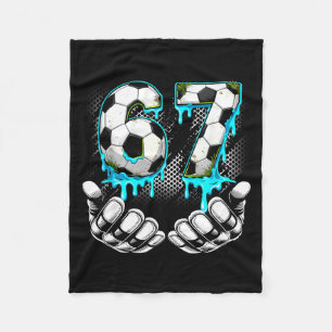 Boys Soccer 67 6 7 Six Seven Meme Funny Gen Alpha Fleece Blanket
