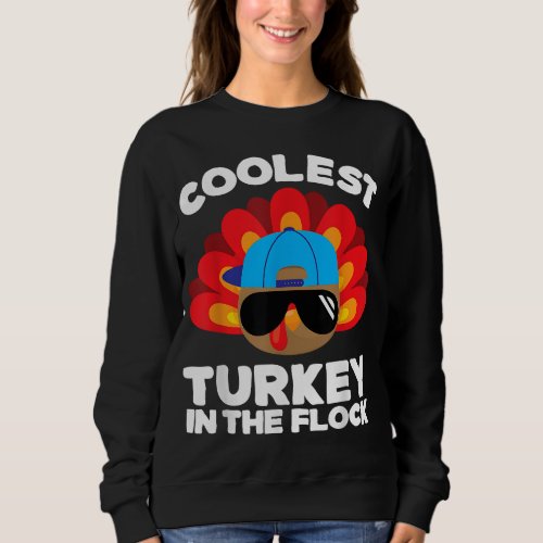 Boys Thanksgiving For Kids Toddlers Coolest Turkey Sweatshirt