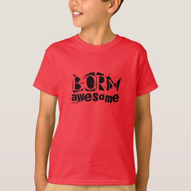 Boys Tshirt "Born Awesome" (Front)
