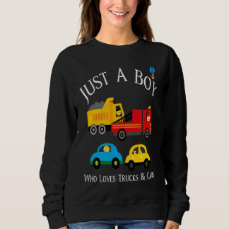 Boys Who Love Trucks & Cars Sweatshirt