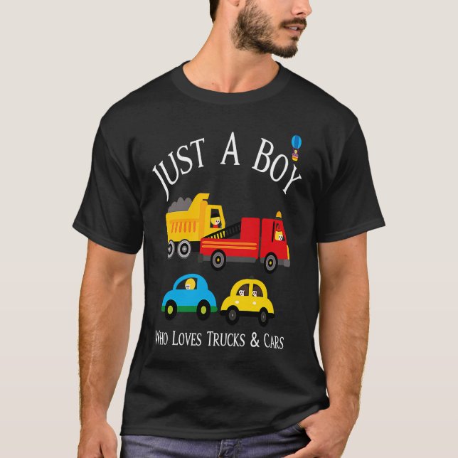 Boys Who Love Trucks & Cars T-Shirt (Front)