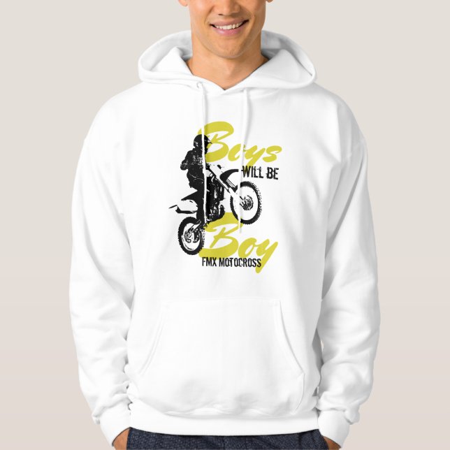 Boys will be boys FMX Motocross hoodie (Front)