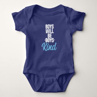 Boys will be KIND baby jumper Baby Bodysuit