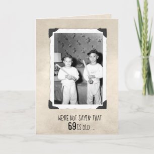 Boys With Baseball Bats 69th Birthday Humor Card