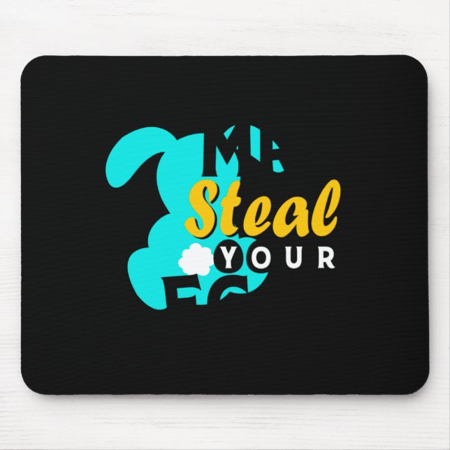 Boys Your Easter Toddlers Mr Steal Eggs Mouse Pad (Front)